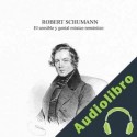 Audiolibro Robert Schumann Online Studio Productions