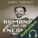 Audiolibro Humanos que me encontré Jordi Sánchez