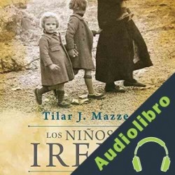 Audiolibro Los niños de Irena Tilar J. Mazzeo