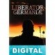 Liberator Germaniæ Artur Balder