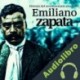 Audiolibro Emiliano Zapata Online Studio Productions