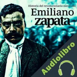 Audiolibro Emiliano Zapata Online Studio Productions