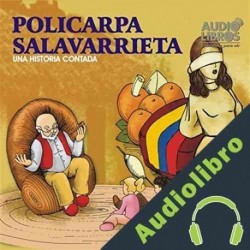 Audiolibro Policarpa Salavarrieta Victor Munoz Valencia
