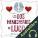 Audiolibro Los dos hemisferios de Lucca Bárbara Anderson