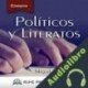 Audiolibro Políticos y Literatos: ] Miguel de Unamuno