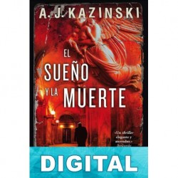 El sueño y la muerte A. J. Kazinski
