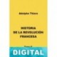 Historia de la revolución francesa II Adolphe Thiers