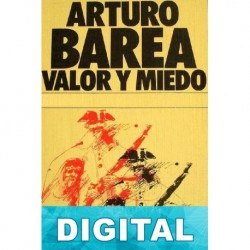 Valor y miedo Arturo Barea