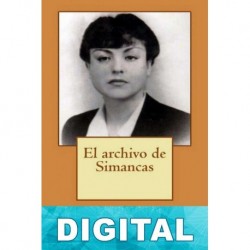 El archivo de Simancas Arturo García Aragón