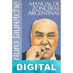 Manual de zonceras argentinas Arturo Jauretche