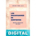 Los encantadores de serpientes Arturo Peña Lillo