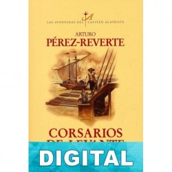 Corsarios de Levante Arturo Pérez-Reverte