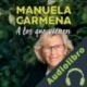 Audiolibro A los que vienen Manuela Carmena