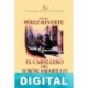 El caballero del jubón amarillo Arturo Pérez-Reverte
