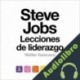 Audiolibro Steve Jobs. Lecciones de liderazgo Walter Isaacson