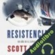 Audiolibro Resistencia Scott Kelly