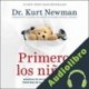 Audiolibro Primero, los niños Kurt Newman