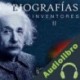 Audiolibro Inventores II Heberto Gamero Contín