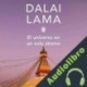 Audiolibro El universo en un solo átomo His Holiness the Dalai Lama