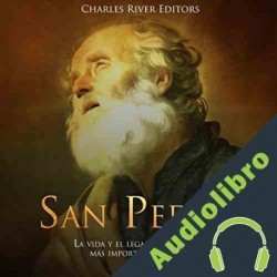 Audiolibro San Pedro Charles River Editors