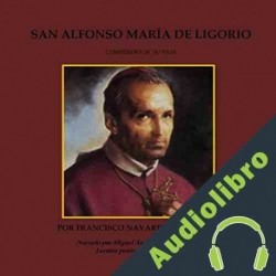 Audiolibro San Alfonso Maria De Ligorio: Francisco Navarro Villoslada