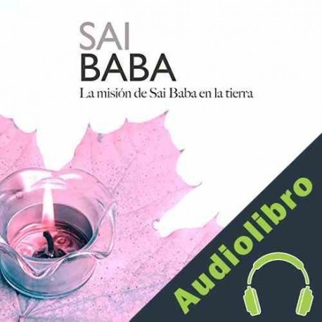 Audiolibro Sai Baba: La misión de Sai Baba en la tierra Online Studio Productions