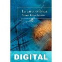 La carta esférica Arturo Pérez-Reverte