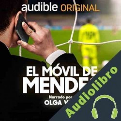 Audiolibro El Móvil de Mendes Animal Media S.L.U