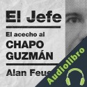 Audiolibro El Jefe Alan Feuer