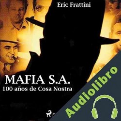 Audiolibro Mafia S.A. Eric Frattini