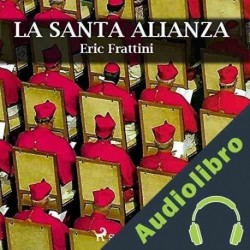 Audiolibro La santa alianza Eric Frattini
