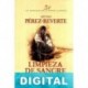 Limpieza de sangre Arturo Pérez-Reverte