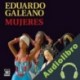 Audiolibro Mujeres Eduardo Galeano