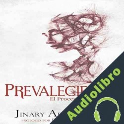 Audiolibro Prevaleciendo Jinary Arce-Cotto