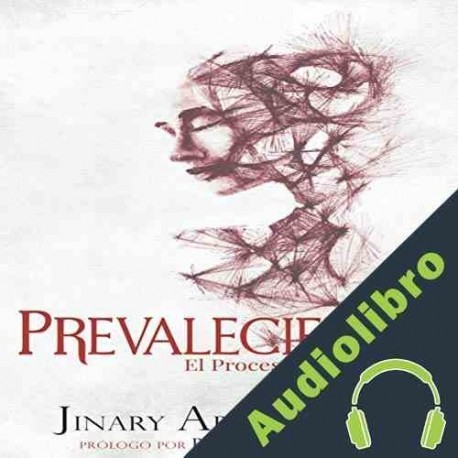 Audiolibro Prevaleciendo Jinary Arce-Cotto