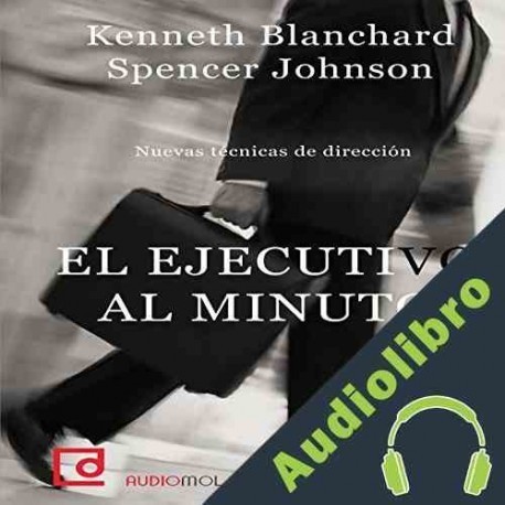 Audiolibro El ejecutivo al minuto Kenneth Blanchard
