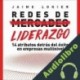 Audiolibro Redes de Liderazgo Jaime Lokier