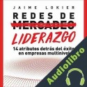 Audiolibro Redes de Liderazgo Jaime Lokier