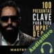 Audiolibro 100 preguntas clave para todo emprendedor Carlos Muñoz