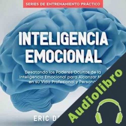 Audiolibro Inteligencia Emocional Eric Davenport