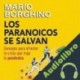 Audiolibro Los paranoicos se salvan Mario Borghino