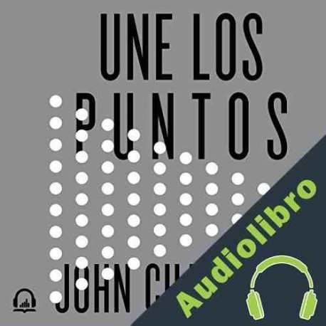 Audiolibro Une los puntos John Chambers