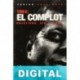 1963: El complot Arturo Rodríguez Mendoza & Fabián Escalante Font