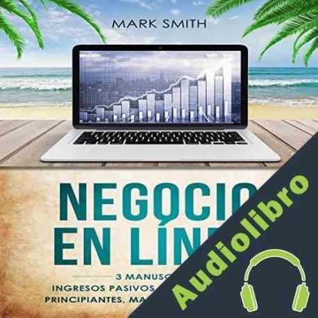 Audiolibro Negocio en Línea: 3 Manuscritos Mark Smith