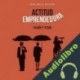 Audiolibro Actitud Emprendedora María Ángeles Chavarría