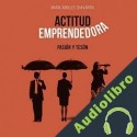 Audiolibro Actitud Emprendedora María Ángeles Chavarría