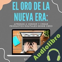 Audiolibro El Oro de la Nueva Era Tony King