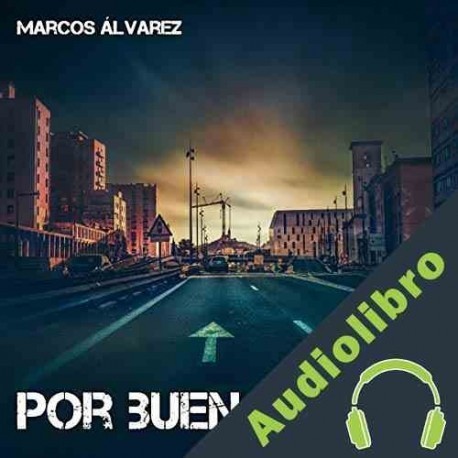Audiolibro Por buen camino Marcos Álvarez