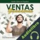 Audiolibro Ventas Ganadoras Carlos Eduardo Sarmiento