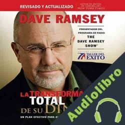Audiolibro La Transformación Total de su Dinero Dave Ramsey